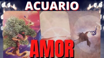 ACUARIO AMOR, TAROT DOBLE LECTURA, MENSAJE ESPECIAL, MENSAJE DE ÁNGELES, PREDICCIONES, HORÓSCOPO.