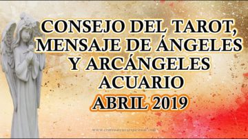 ACUARIO TAROT 2019, MENSAJE DE ÁNGELES, MES DE ABRIL 2019 POR STIVIA ♥✨ ?