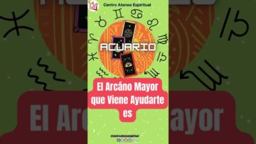 Acuario Tú Energía Tarot Semanal, Este Arcano viene «AYUDARTE», Tarot Semanal. #shorts2023