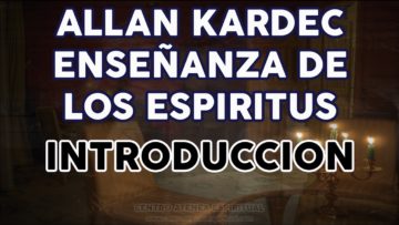 ALLAN KARDEC ESPIRITUS LIBRO INTRODUCCION.