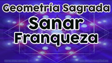 ARCTURIANOS GEOMETRIA SAGRADA PARA FRANQUEZA.