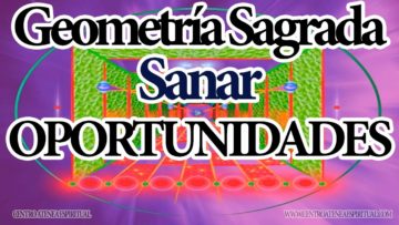 ARCTURIANOS GEOMETRIA SAGRADA PARA OPORTUNIDADES.