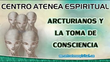 ARCTURIANOS SANACION DE GEOMETRIA SAGRADA, LA TOMA DE CONSCIENCIA.