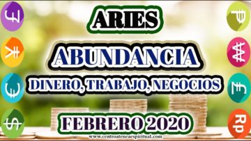 ARIES, ABUNDANCIA, MENSAJES DE ÁNGELES 2020, HORÓSCOPO ARIES 2020.