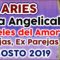 ARIES AMOR AGOSTO 2019, GUÍA ANGELICAL, PAREJAS, EX PAREJAS, ÁNGELES DEL AMOR, ÁNGELES DEL ROMANCE.