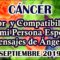 CÁNCER AMOR, COMPATIBILIDAD CON MI PERSONA ESPECIAL, MENSAJES DE ÁNGELES, HORÓSCOPO CÁNCER.