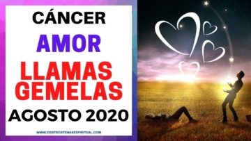 CÁNCER AMOR, LLAMAS GEMELAS,