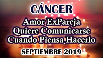 CÁNCER AMOR, ME AMA, SE COMUNICA, REGRESA, MENSAJES DE ÁNGELES DEL AMOR.