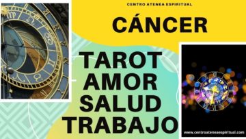 CÁNCER, AMOR, SALUD, ABUNDANCIA.