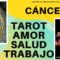 CÁNCER, AMOR, SALUD, ABUNDANCIA.