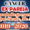 CÁNCER, CUANDO REGRESA, QUE SIENTE, ME AMA, MENSAJES DE ÁNGELES, PREDICCIONES 2020.