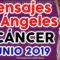 ♋ CÁNCER JUNIO 2019, EX PAREJAS, MENSAJES DE ÁNGELES AMOR ♋♥✨ ?