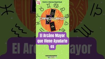 Capricornio Tú Energía Tarot Semanal, Este Arcano viene «AYUDARTE», Tarot Semanal. #shorts2023