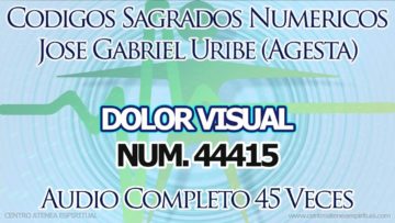 CODIGOS SAGRADOS NUMERICOS DOLOR VISUAL 44415.