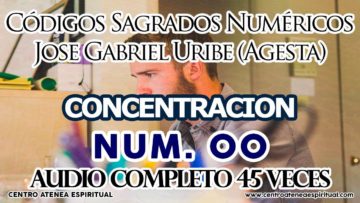 CONCENTRACION, CÓDIGOS SAGRADOS NUMÉRICOS 00.