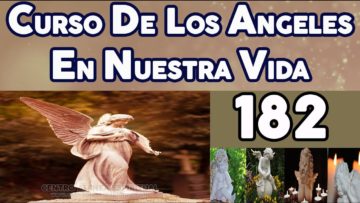 CURSO ANGELES 182, LA PROYECCIÓN DEL PENSAMIENTO.