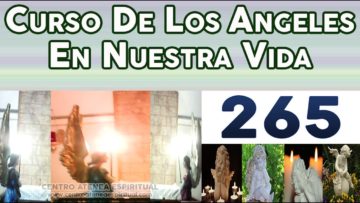 CURSO ANGELES  265, EL SUEÑO DEL ÁNGEL.