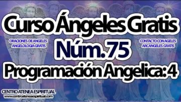 CURSO ANGELES 75, PROGRAMACION ANGELICA NUMERO 4.