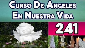 CURSO DE ANGELES 241 EL ÁNGEL DEL SERVICIO.