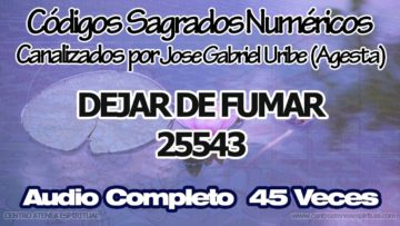 DEJAR DE FUMAR CODIGOS SAGRADOS NUMERICOS 25543.