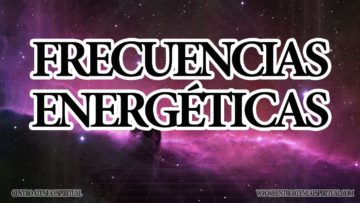 ENSEÑANZA EL GRAN CAMBIO DE FRECUENCIAS ENERGETICAS.