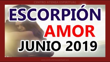 ESCORPIÓN AMOR EX PAREJAS JUNIO 2019, VIENE OFRECERTE AMOR, MENSAJE DE ÁNGELES ♏♥✨ ?