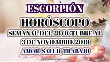 ESCORPIÓN AMOR, HORÓSCOPO SEMANAL, NÚMEROS DE LA SUERTE, PREDICCIONES NOVIEMBRE.