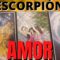 ❤❤❤ ESCORPIÓN AMOR, TE IMPACTAS CON LO DESCUBRES, AHORA LO SABES ??‍‍?❤❤❤?