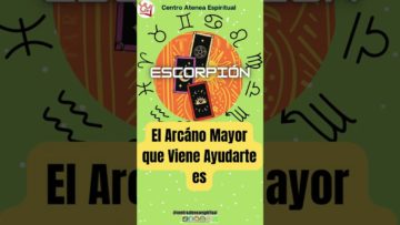 Escorpión Tú Energía Tarot Semanal, Este Arcano viene «AYUDARTE», Tarot Semanal. #shorts2023