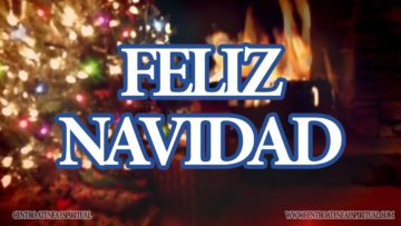 FELIZ NAVIDAD, MERRY CHRISTMAN.