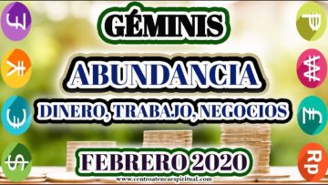 GÉMINIS, ABUNDANCIA, MENSAJES DE ÁNGELES 2020, HORÓSCOPO GÉMINIS 2020.