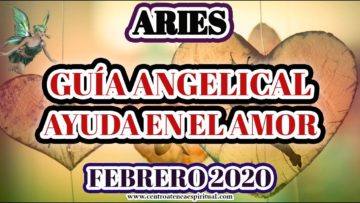 GUÍA ANGELICAL ARIES, PREDICCIONES 2020.