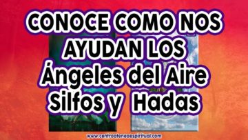 Guía Angelical, Conoce la Ayuda de Ángeles del Aire, Silfos, Hadas, predicciones, horóscopo.