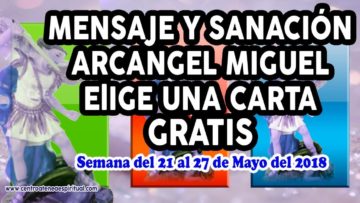 Guía Angelical, Elige una Carta, Oráculo Arcángel Miguel, Predicciones Mayo, Horóscopo Mayo.