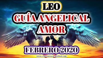 GUÍA ANGELICAL LEO, HORÓSCOPO 2020.