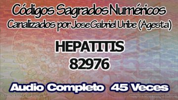 HEPATITIS 82976 CODIGOS SAGRADOS NUMERICOS 82976.