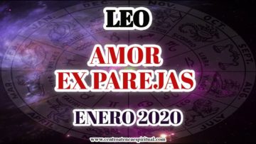 LEO, AHORA TE ENTERAS DE LO QUE SIENTE, TE ENFRENTA Y SABE QUE HACER CONTIGO, PREDICCIONES 2020.