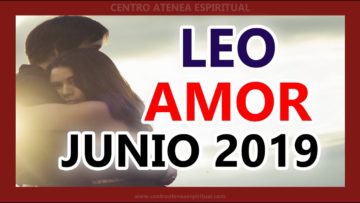 LEO AMOR EX PAREJAS JUNIO 2019, CELEBRACIÓN, MENSAJE DE ÁNGELES POR STIVIA ♌♥✨ ?