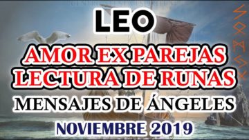 LEO AMOR, LECTURA DE RUNAS, PREDICCIONES NOVIEMBRE.