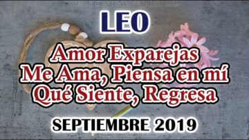 LEO AMOR, QUE PASA, ME AMA, PIENSA, ÁNGELES AMOR, PREDICCIONES LEO.