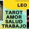 LEO, AMOR, SALUD, ABUNDANCIA.