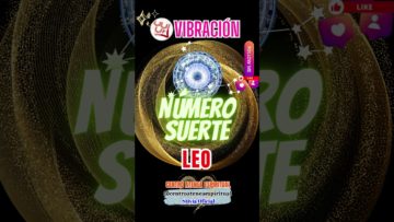 Leo «Número de Suerte y Color Vibracional Semanal» de Centro Atenea Espiritual, Stivia Oficial.