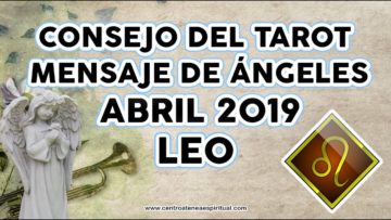 LEO TAROT 2019, MENSAJE DE ÁNGELES Y ARCÁNGELES, MES DE ABRIL 2019 POR STIVIA ♥✨ ?