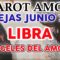 LIBRA AMOR JUNIO 2019, TAROT AMOR, PAREJAS, ANGELES DEL AMOR ?✨ ♥ ♎