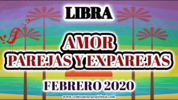 LIBRA AMOR, PASARON SITUACIONES PERO LLEGA ALGO, PREDICCIONES 2020.