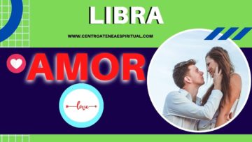 LIBRA AMOR, TAROT AMOR, PREDICCIONES, HORÓSCOPOS 2020.