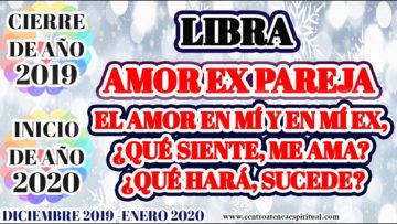 LIBRA, DIFICULTADES, TIENE SENTIMIENTOS, QUIERE ACLARAR, PREDICCIONES 2020.