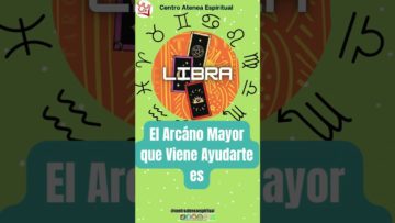 Libra Tú Energía Tarot Semanal, Este Arcano viene «AYUDARTE», Tarot Semanal. #shorts2023