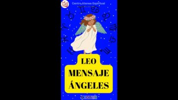 Mensaje de Ángeles «LEO» #shorts