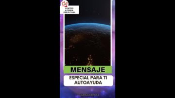 MENSAJE ESPECIAL PARA TI, ESTO TE VA AYUDAR, CRECIMIENTO ESPIRITUAL, TAROT SEMANAL, ORÁCULOS SEMANAL